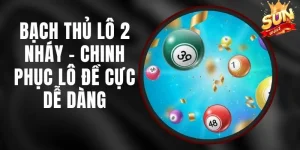 Thế nào là bạch thủ lô 2 nháy hôm nay?